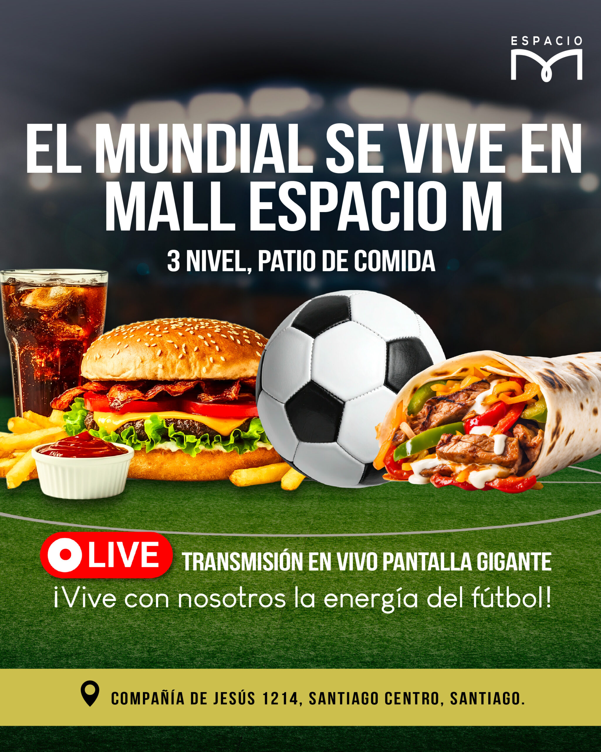 Vive el Mundial en Espacio M